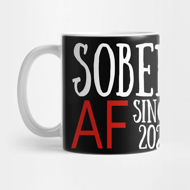 Sober AF since 2021 by hbwdesigns